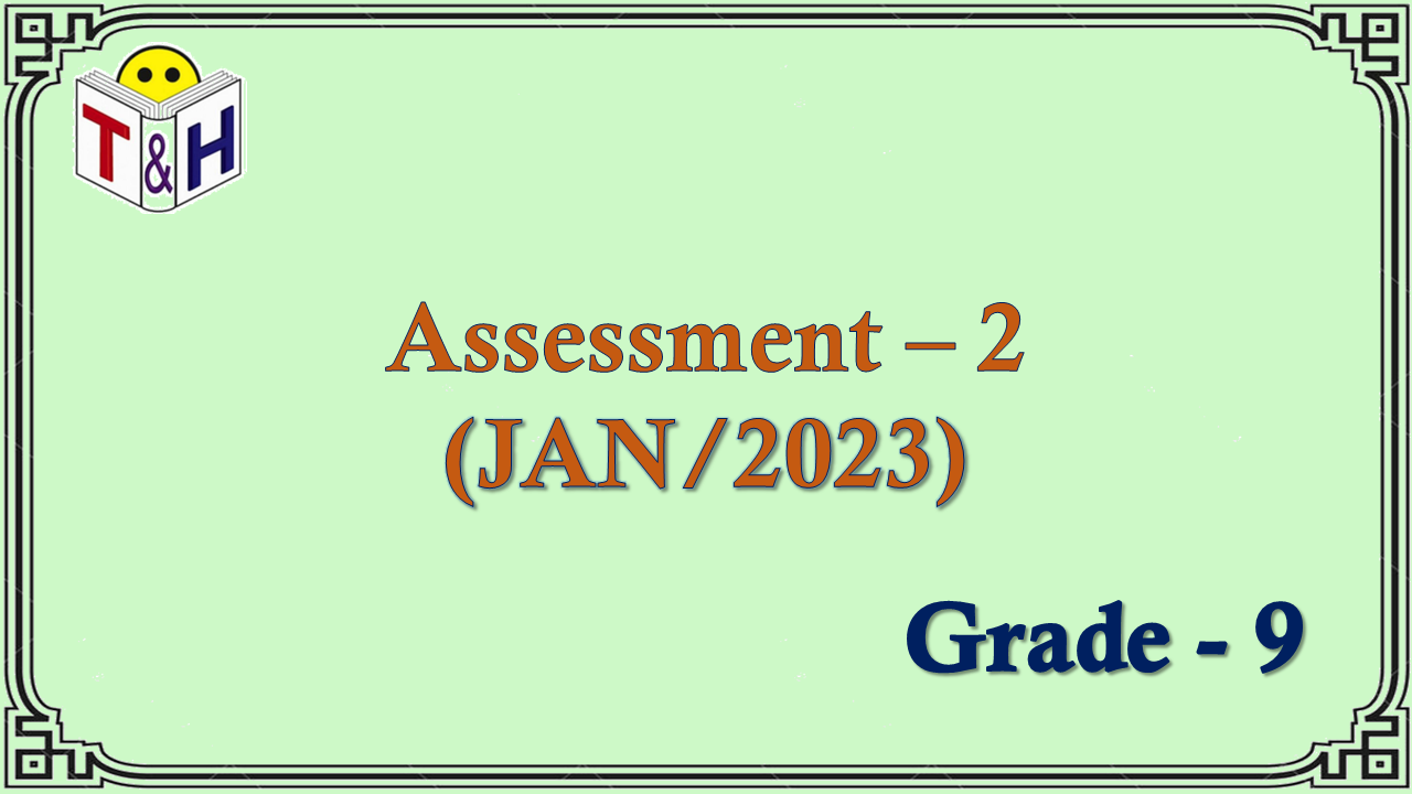 G-9 Assessment-2 (Jan-23)