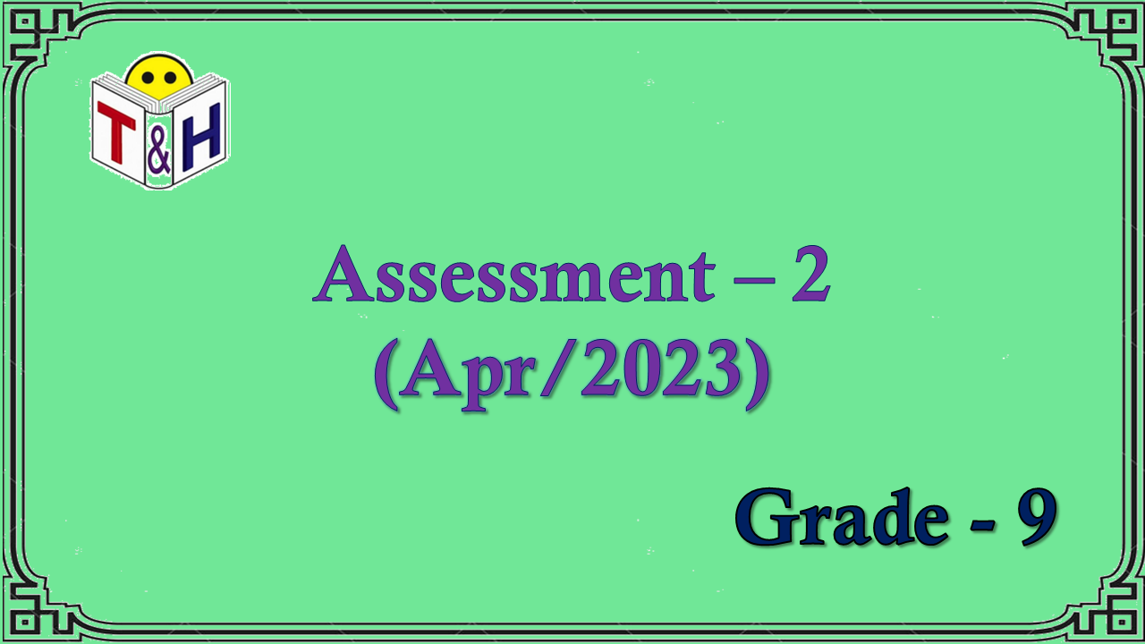 G-9 Assessment-2 (Apr-23)