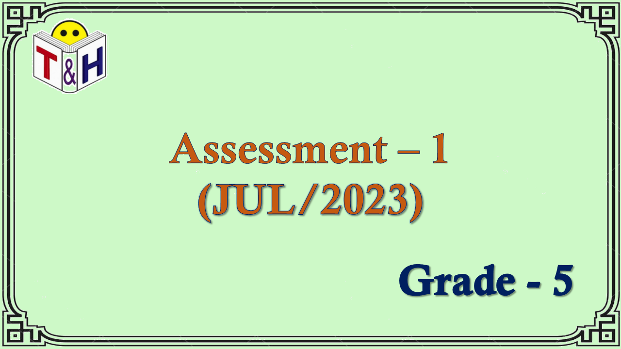 G-5 Assessment-1 (JUL-23)