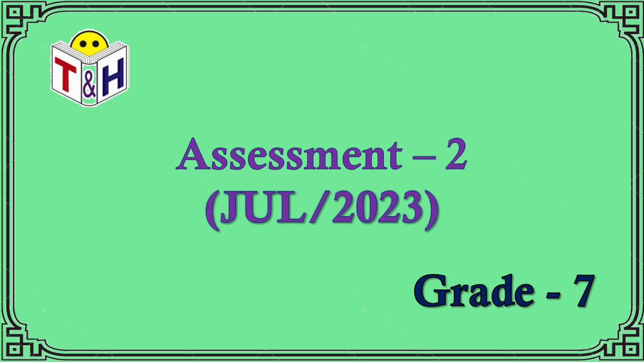 G-7 Assessment-2 (JUL-23)