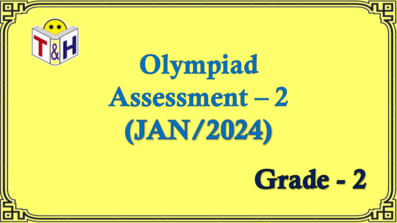 Oly G-2 Assessment-2 (JAN-24)