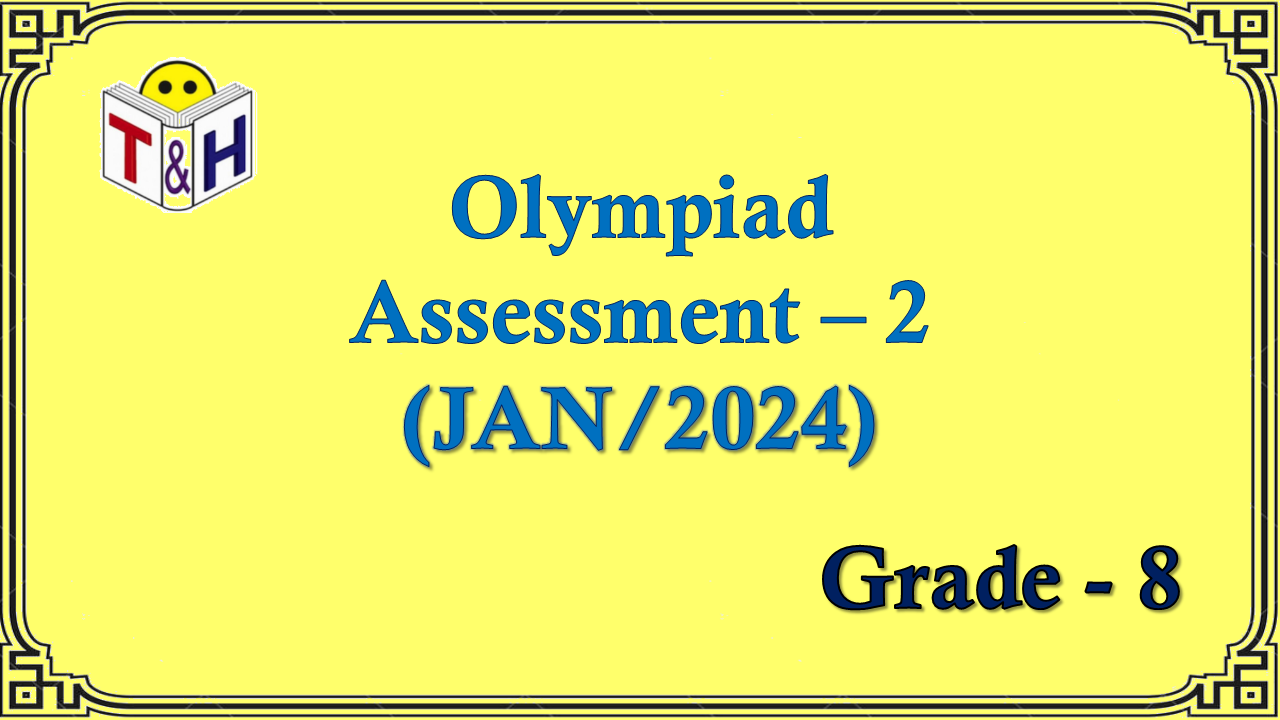 Oly G-8 Assessment-2 (JAN-24)