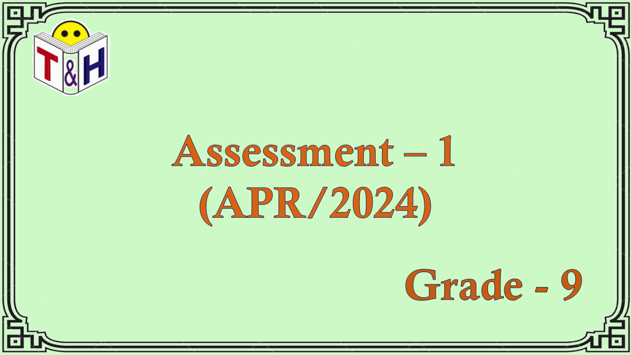 G-9 Assessment-1 (APR-24)