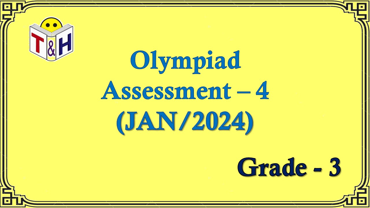 OLY G-3 Assessment - 4 (JAN - 24)