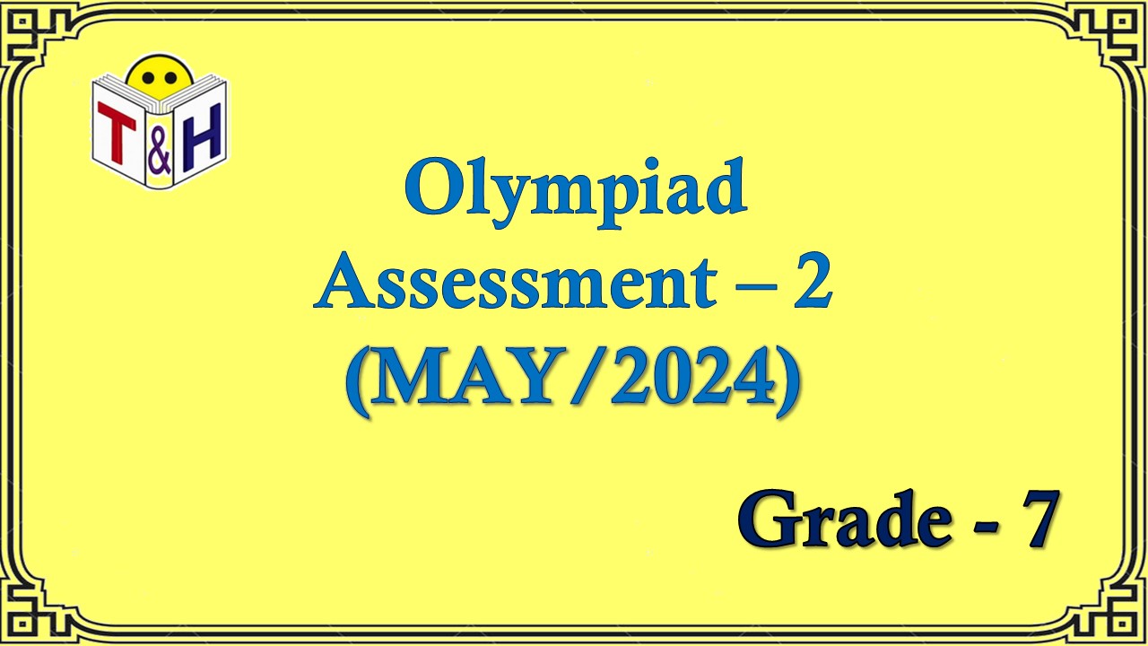 Oly G-7 Assessment-2  (MAY-24)