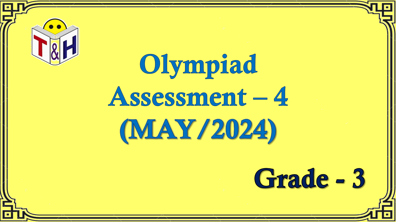 Oly G-3 Assessment-4 (MAY-24)