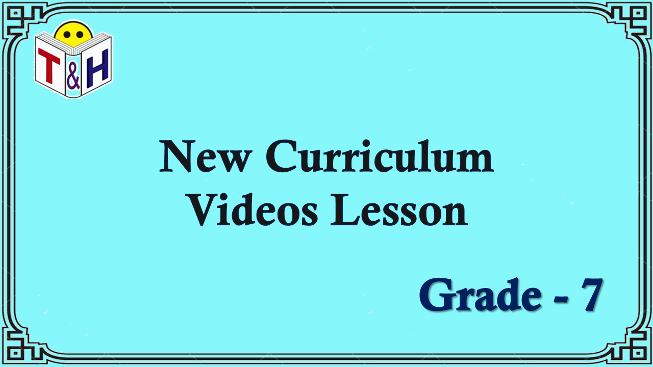 Grade - 7 Videos (Update)