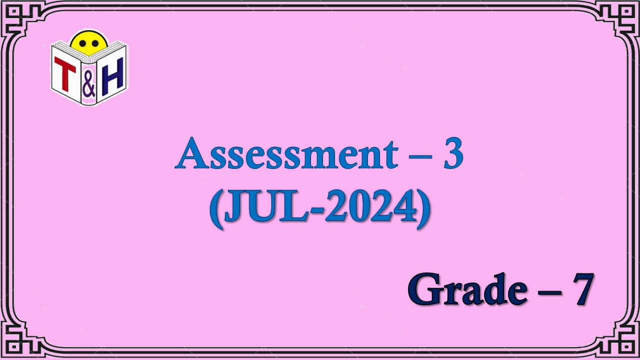G-7 Assessment-3 (JUL-24) 