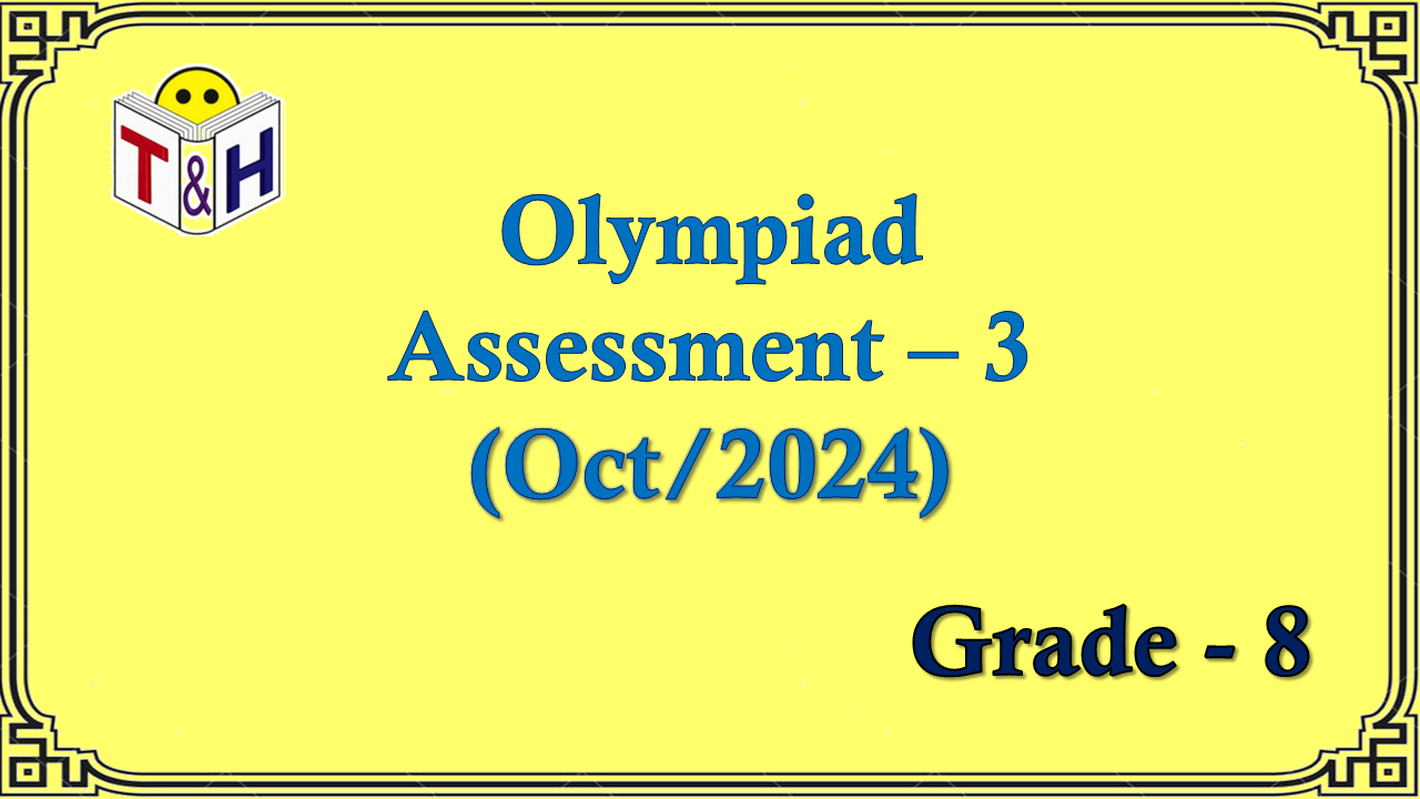 Oly G-8 Assessment-3 (Oct-24)