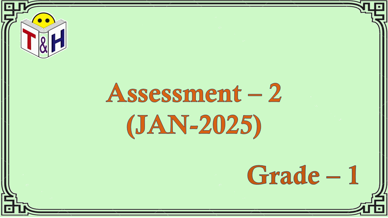 G-1 Assessment-2 (JAN-25)
