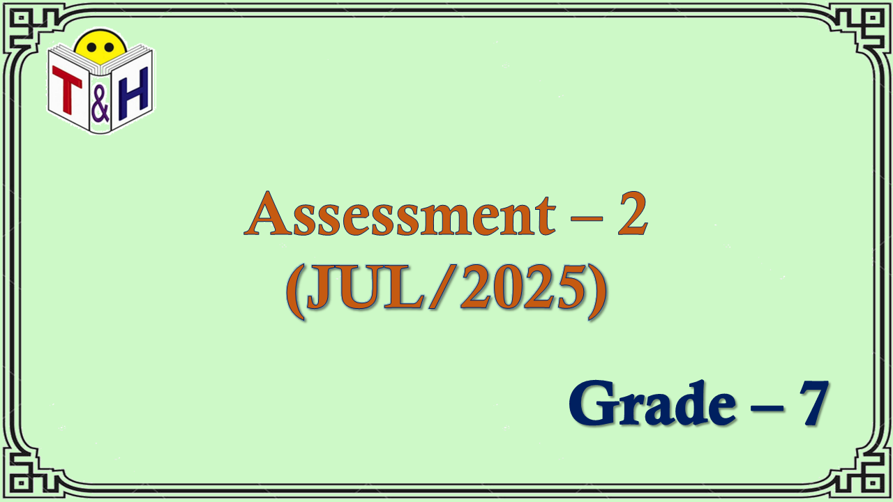 G-7 Assessment-2 (JUL-25)
