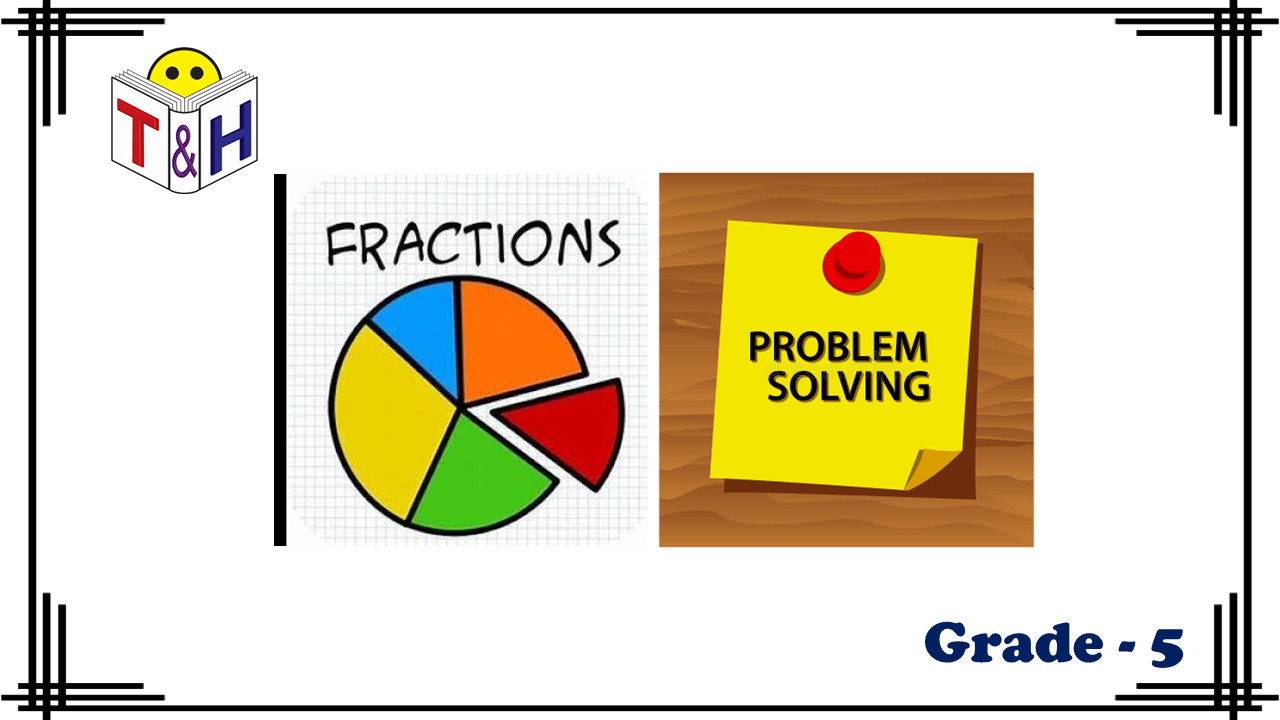 Fractions (Problem Solving)