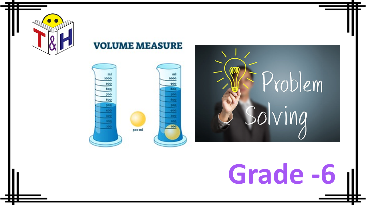 Volume and Volume of Liquid (Problem Solving)