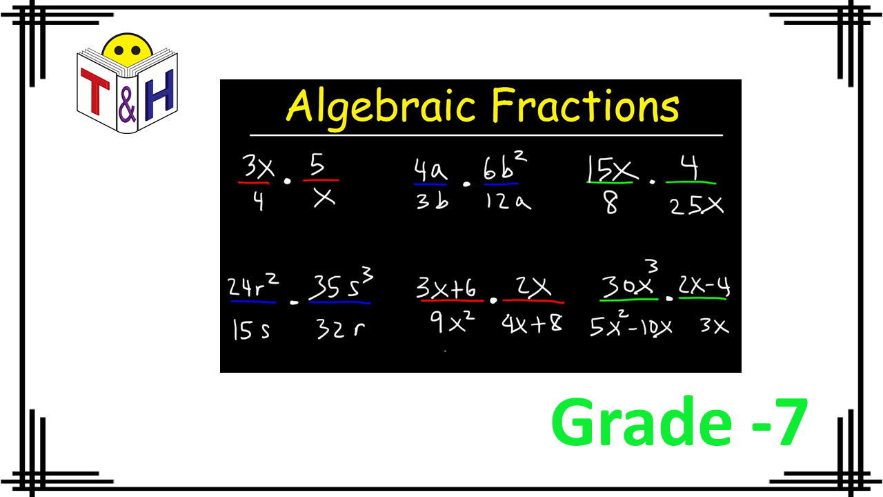 Algebraic Fractions