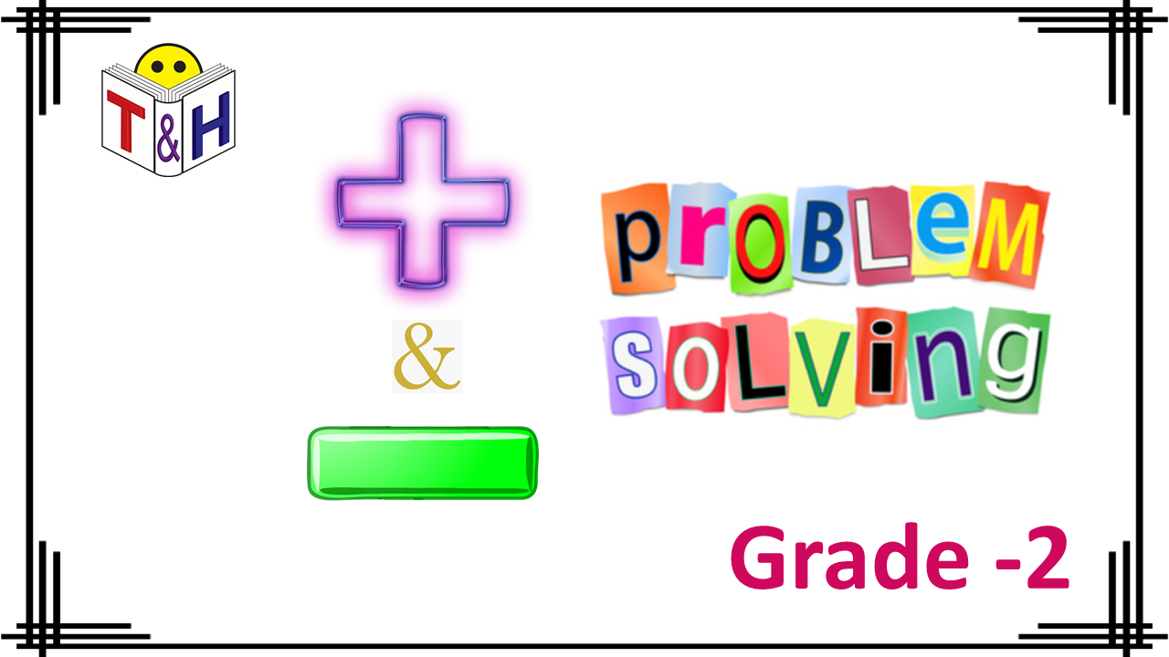 Addition and Subtraction (Problem Solving)